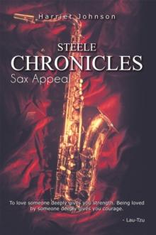 Steele Chronicles : Sax Appeal