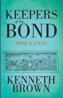 Keepers of the Bond Ii (Zwei)