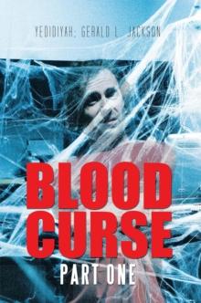 Blood Curse : Part One