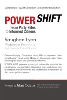 Power Shift : From Party Elites to Informed Citizens