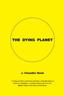 The Dying Planet