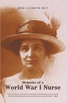 Memoirs of a World War I Nurse