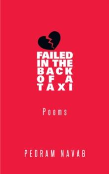 Heart Failed in the Back of a Taxi : Poems