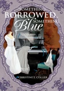 Something Borrowed, Something Blue