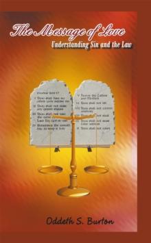 The Message of Love: Understanding Sin and the Law