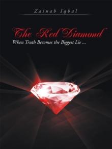 The Red Diamond : When Truth Becomes the Biggest Lie ...