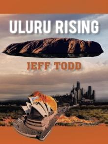 Uluru Rising