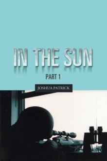 In the Sun : Part 1