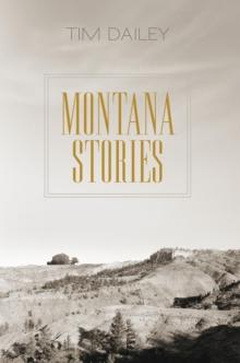 Montana Stories