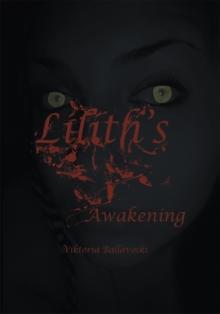 Lilith'S Awakening