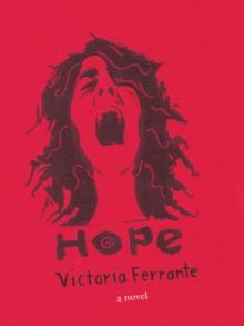 Hope : A Novel