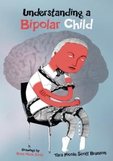 Understanding a Bipolar Child