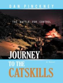 Journey to the Catskills : The Battle for Control