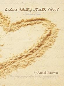 Where Poetry Meets Girl : A Collection of Poems