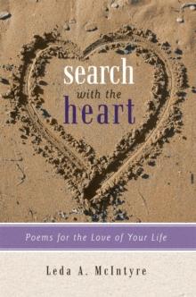 Search with the Heart : Poems for the Love of Your Life