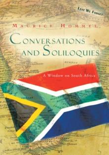 Conversations and Soliloquies : A Window on South Africa