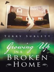 Growing up in a Broken  Home