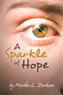 A Sparkle of Hope