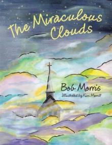 The Miraculous Clouds