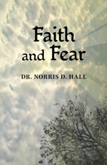 Faith and Fear