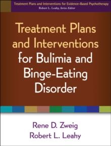 Treatment Plans and Interventions for Bulimia and Binge-Eating Disorder