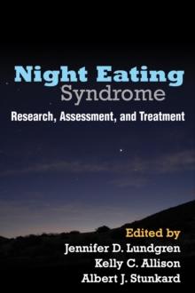 Night Eating Syndrome : Research, Assessment, and Treatment