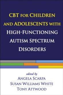 CBT for Children and Adolescents with High-Functioning Autism Spectrum Disorders