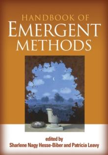 Handbook of Emergent Methods