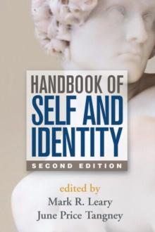 Handbook of Self and Identity, Second Edition