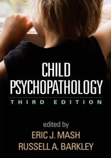 Child Psychopathology, Third Edition