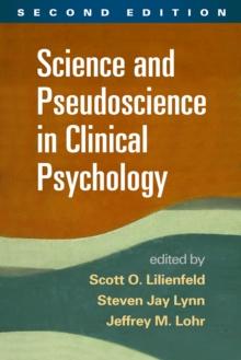 Science and Pseudoscience in Clinical Psychology