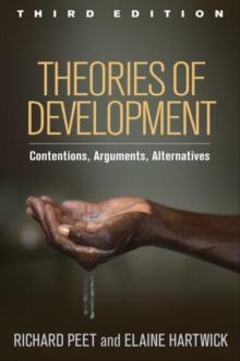 Theories of Development, Third Edition : Contentions, Arguments, Alternatives