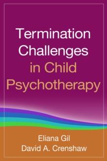 Termination Challenges in Child Psychotherapy