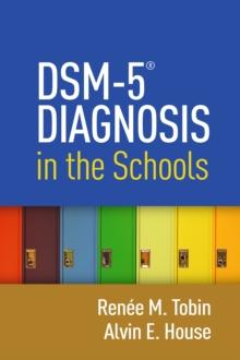 DSM-5(R) Diagnosis in the Schools