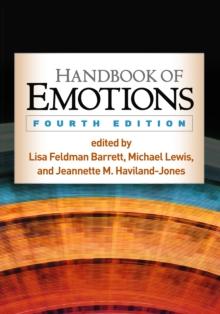 Handbook of Emotions, Fourth Edition