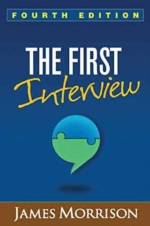 The First Interview, Fourth Edition : Fourth Edition