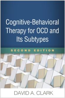 Cognitive-Behavioral Therapy for OCD and Its Subtypes