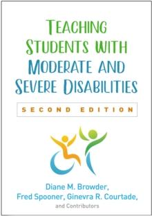 Teaching Students with Moderate and Severe Disabilities