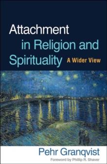 Attachment in Religion and Spirituality : A Wider View