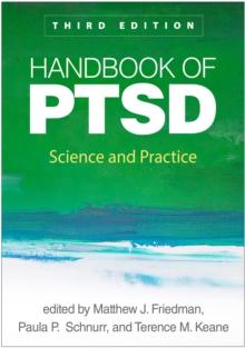 Handbook of PTSD : Science and Practice