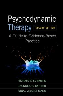 Psychodynamic Therapy : A Guide to Evidence-Based Practice