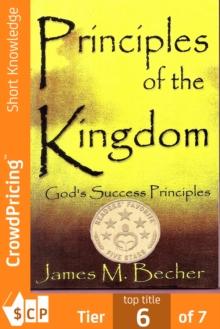 Principles Of The Kingdom : God's Success Principles