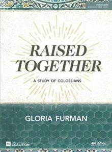 Raised Together Bible Study Book