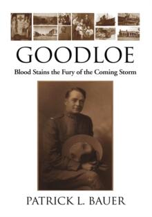 Goodloe : Blood Stains the Fury of the Coming Storm