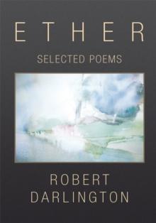 Ether : Selected Poems