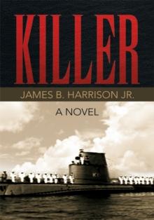 Killer : A Novel