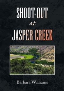 Shoot-Out at Jasper Creek