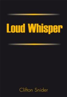 Loud Whisper