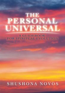 The Personal Universal : A Guidebook for Spiritual Evolution