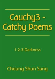 Cauchy3 - Catchy Poems : 1-2-3-Darkness